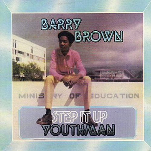 Barry Brown - Step It Up Youthman