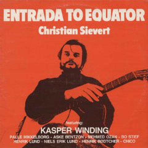 Christian Sievert - Entrada To Equator