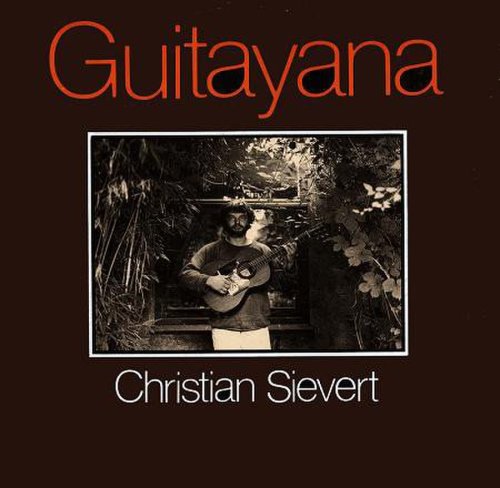 Christian Sievert - Guitayana