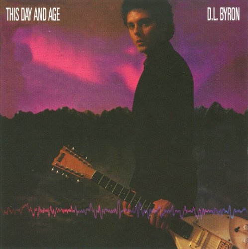 D.L. Byron - This Day and Age