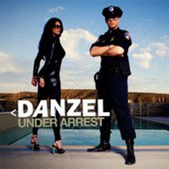 Danzel - Under Arrest