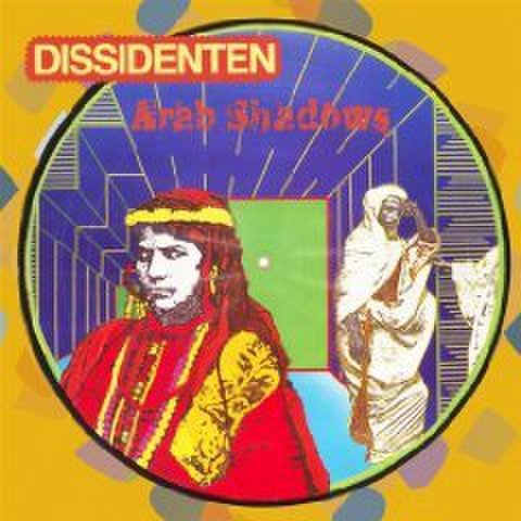 Dissidenten - Arab Shadows
