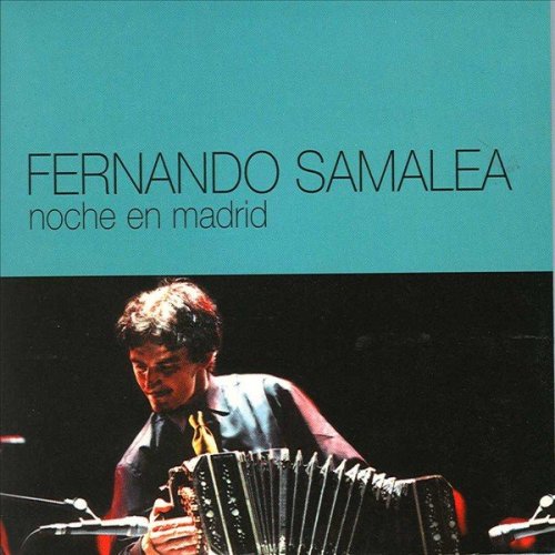 Fernando Samalea - Noche en Madrid