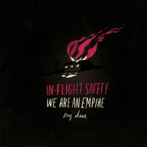 In-Flight Safety - We Are an Empire, My Dear