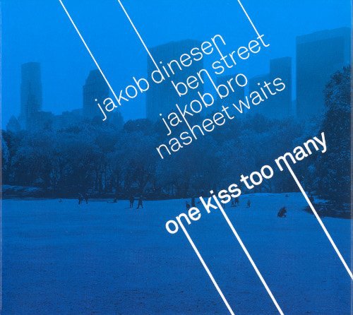 Jakob Dinesen - One Kiss Too Many