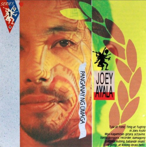 Joey Ayala - Panganay ng Umaga