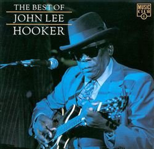 John Lee Hooker - Best Of