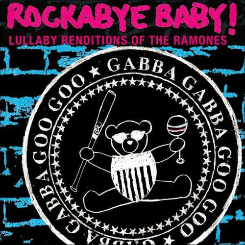 Jordan Lansburg - Rockabye Baby! Lullaby Renditions of The Ramones