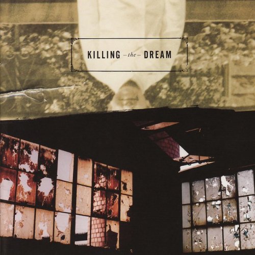 Killing The Dream - Killing the Dream