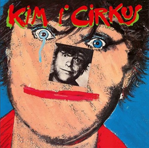 Kim Larsen - Kim i cirkus