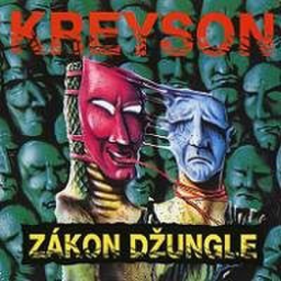 Kreyson - Zákon džungle