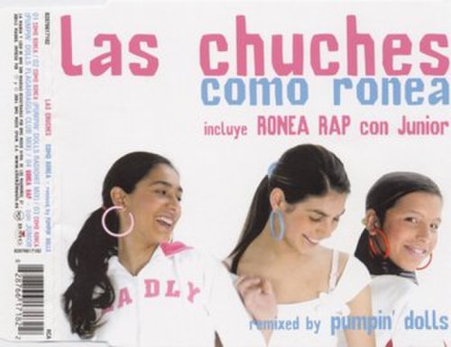 Las Chuches - Como Ronea