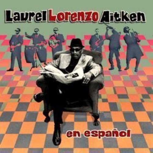 Laurel Aitken - En Español