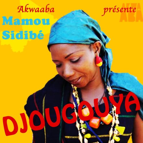 Mamou Sidibé - Djougouya