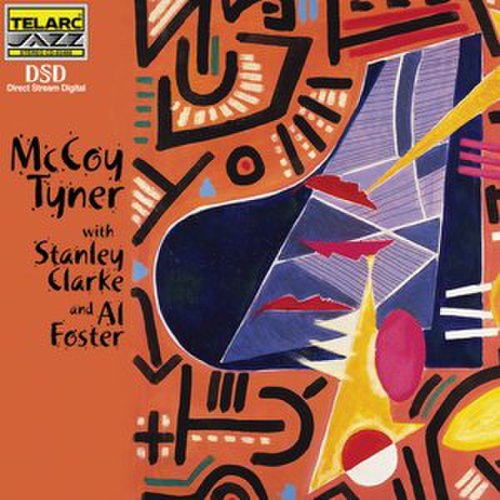 McCoy Tyner - McCoy Tyner with Stanley Clarke and Al Foster