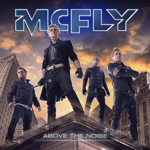 McFly - Above the Noise