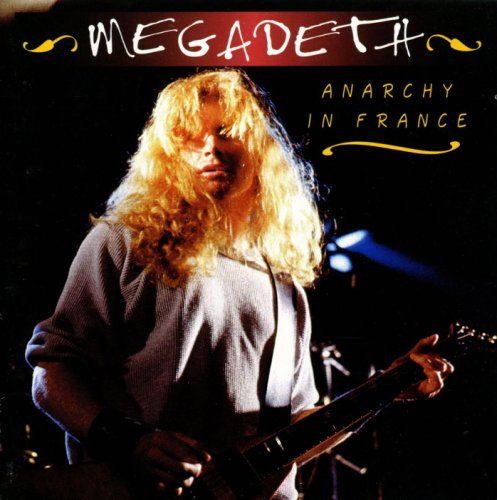 Megadeth - Anarchy in France