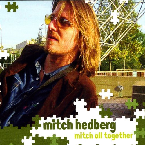 Mitch Hedberg - Mitch All Together