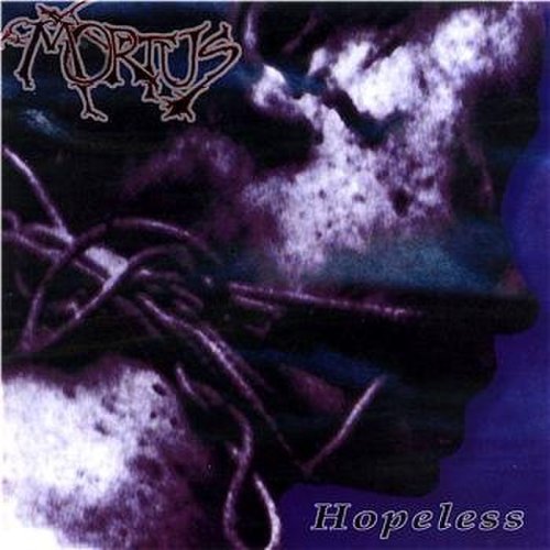 Mortus - Hopeless