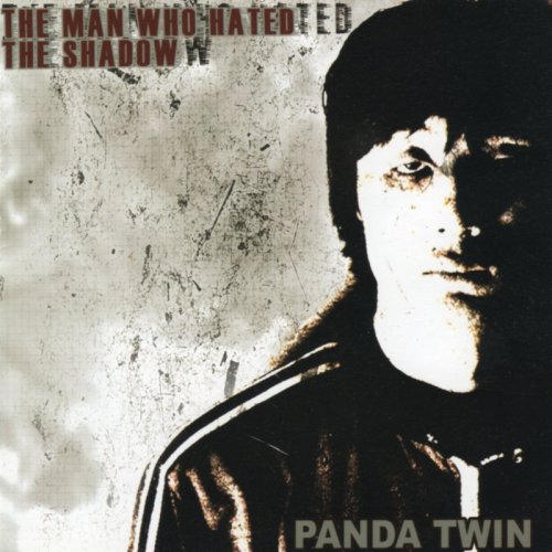 Panda Twin - The Man Who Hated the Shadow