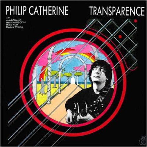 Philip Catherine - Transparence