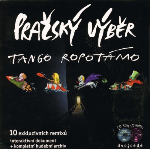 Pražský výběr - Tango Ropotámo