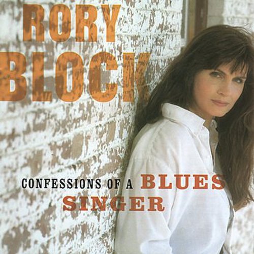 Rory Block - Confessions of a Blues Singer