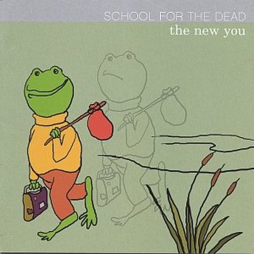 School for the Dead - The New You