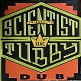 Scientist - Tribute to King Tubby Dub