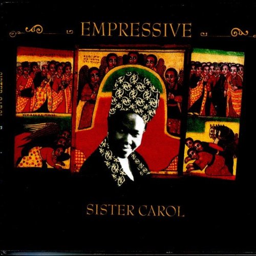 Sister Carol - Empressive