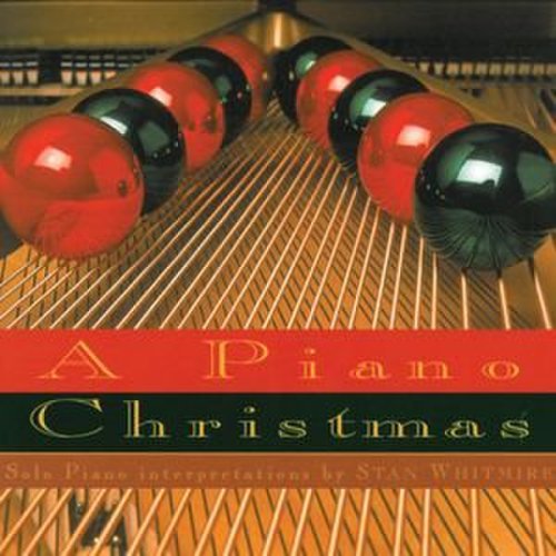 Stan Whitmire - A Piano Christmas