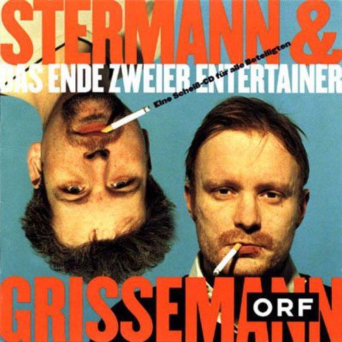 Stermann & Grissemann - Das Ende zweier Entertainer