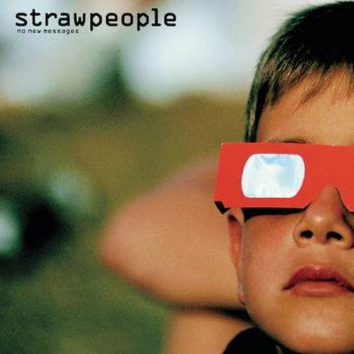 Strawpeople - No New Messages