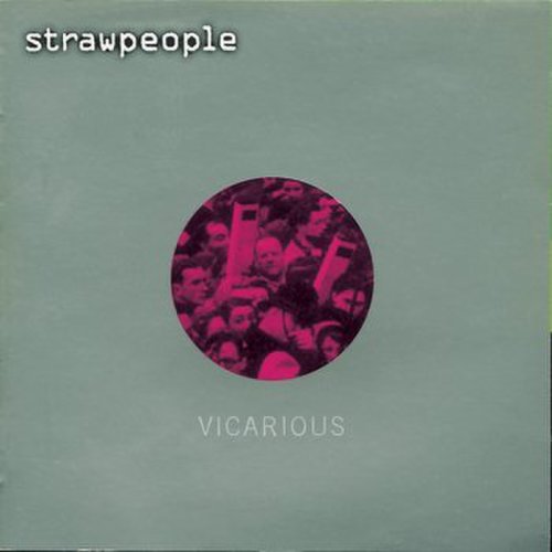 Strawpeople - Vicarious