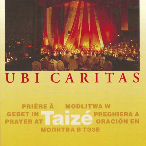 Taizé - Ubi Caritas