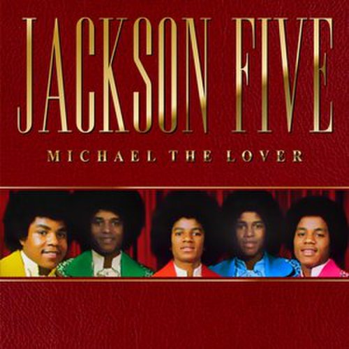 The Jackson 5 - Michael The Lover