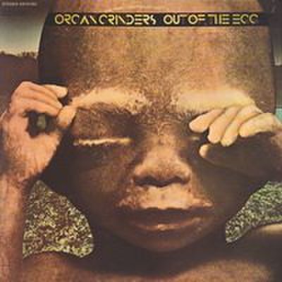 The Organ Grinders - Out of the Egg