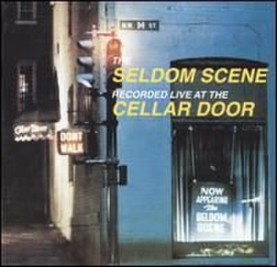 The Seldom Scene - Live at the Cellar Door