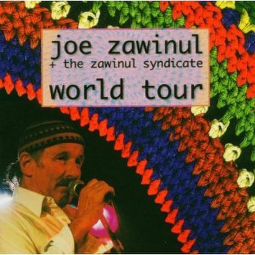 The Zawinul Syndicate - World Tour