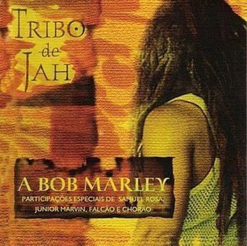 Tribo De Jah - A Bob Marley