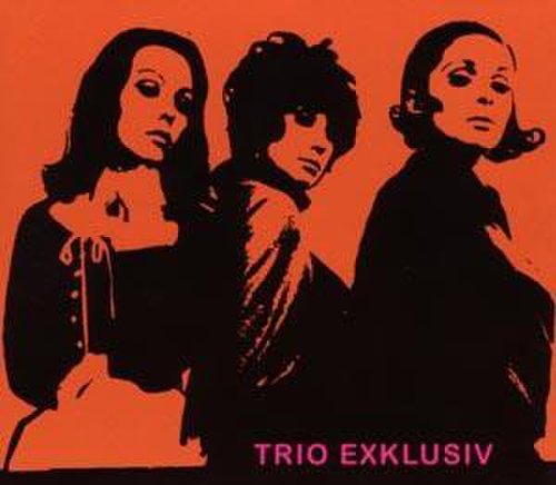 Trio Exklusiv - Trio Exklusiv