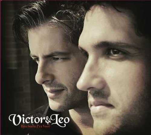 Victor & Leo - Boa Sorte Pra Você