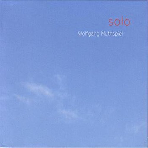 Wolfgang Muthspiel - Solo