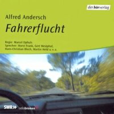 Alfred Andersch - Fahrerflucht
