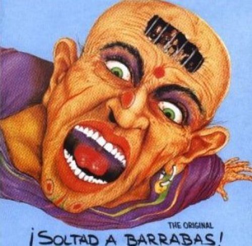 Barrabás - ¡Soltad a Barrabás!