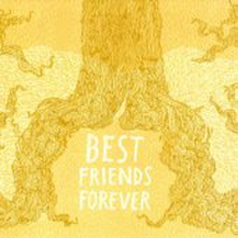 Best Friends Forever - Best Friends Forever