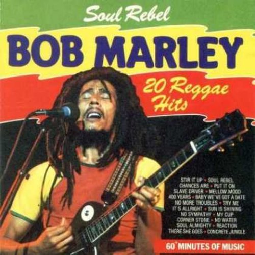 Bob Marley - Soul Rebel - 20 Reggae Hits