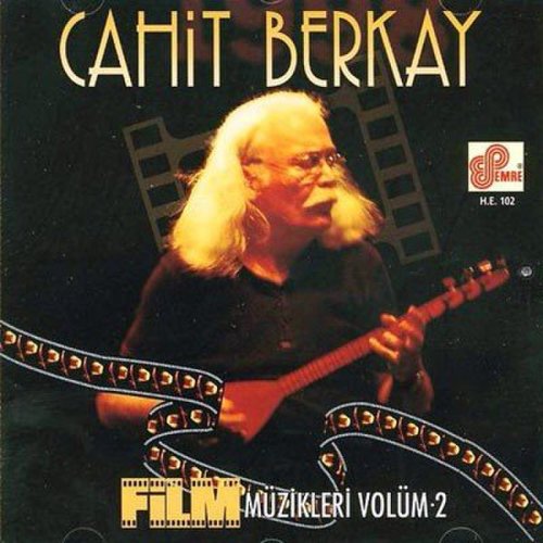 Cahit Berkay - Film Müzikleri Volüm 2