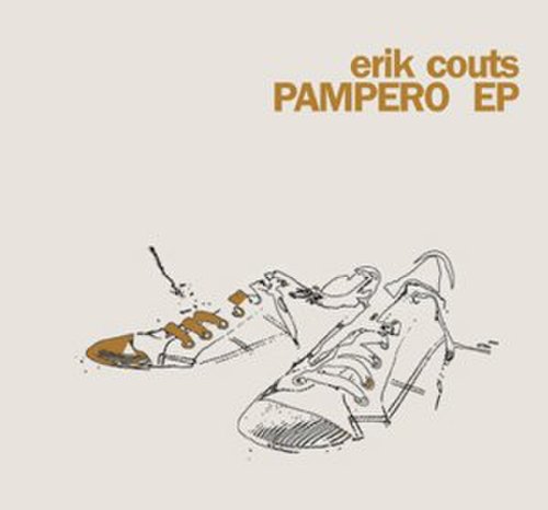 Erik Couts - Pampero EP
