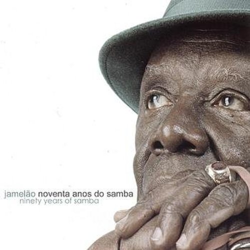 Jamelão - Noventa Anos Do Samba